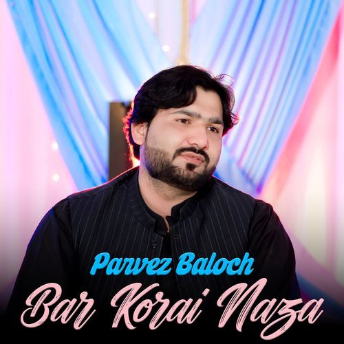 Bar Korai Naza