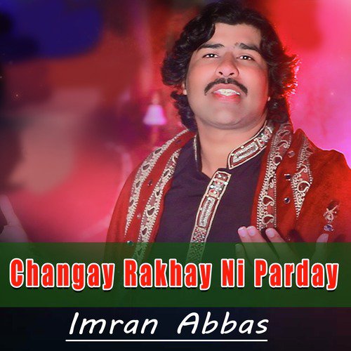 Changay Rakhay Ni Parday - Single_poster_image