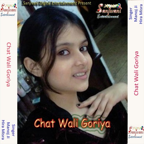 Chat Wali Goriya