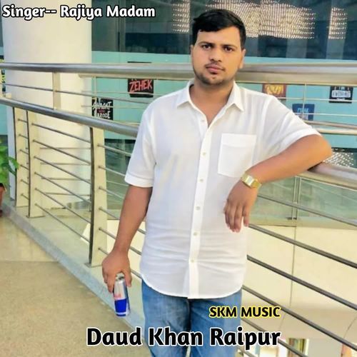 Daud Khan Raipur