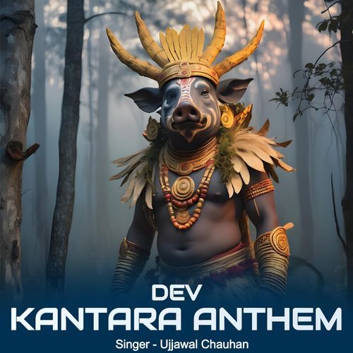 Dev Kantara Anthem