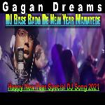 Dj Base Bada New Year Manayege