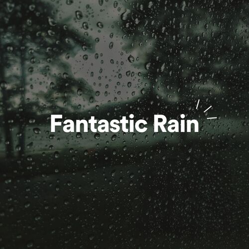 Fantastic Rain_poster_image