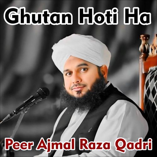 Ghutan Hoti Ha