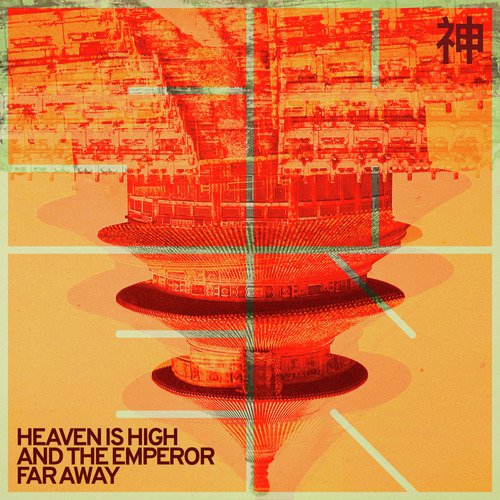 Heaven Is High and the Emperor Far Away_poster_image