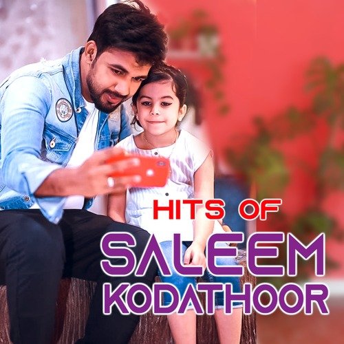 Hits of Saleem Kodathoor