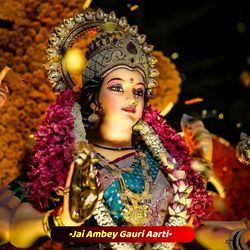 Jai Ambey Gauri Aarti-ADITdEVUY0Q