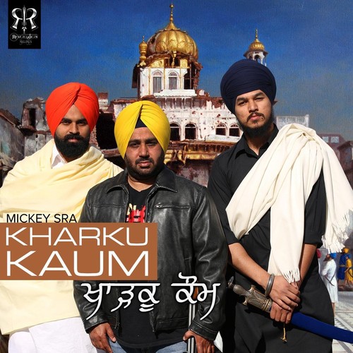 Kharku Kaum (feat. Puneet Randhawa)