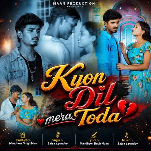 Kyon Dil Mera Toda