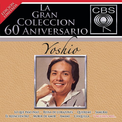 La Gran Coleccion Del 60 Aniversario CBS - Yoshio_poster_image