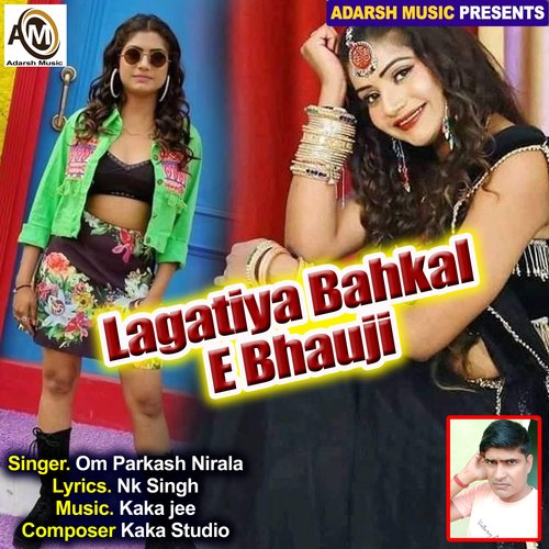 Lagatiya Bahkal E Bhauji