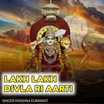 Lakh Lakh Divla Ri Aarti