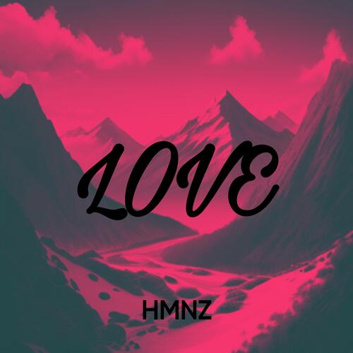 Love (feat. Metroxzilla)