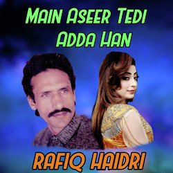 Main Aseer Tedi Adda Han-Nl9bAgQdR2c