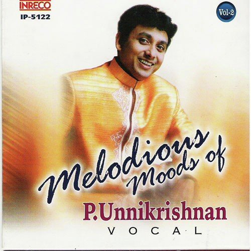 Melodious Moods Of P.Unnikrishnan - Vol-2