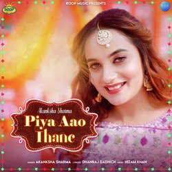 Piya Aao Thane-RgMYaS13XlU