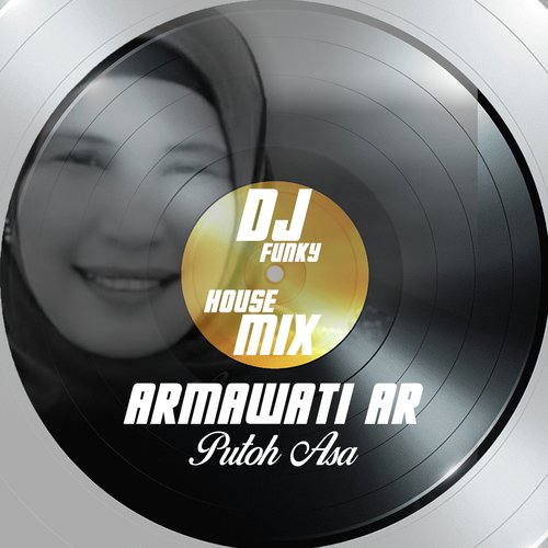 Putoh Asa (Dj Funky House Mix)