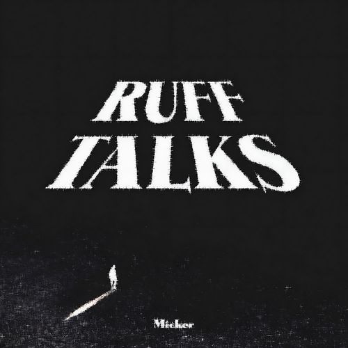 RUFF TALKS