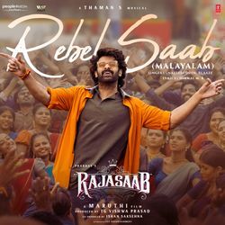 Rebel Saab (From "The Rajasaab") -Malayalam