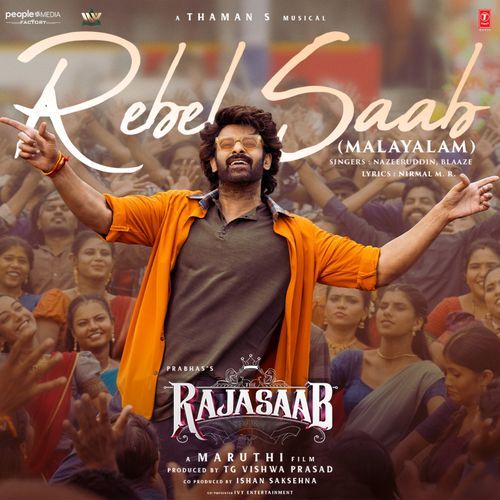 Rebel Saab (From "The Rajasaab") -Malayalam