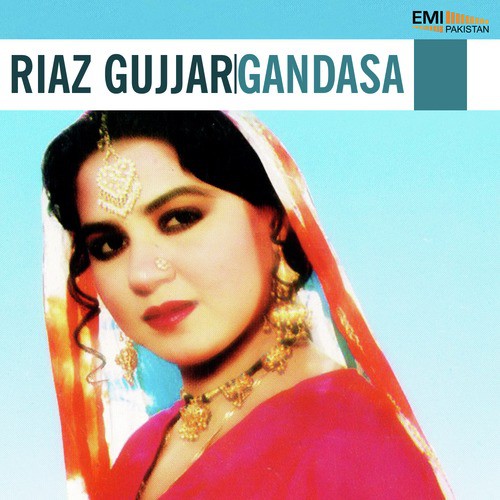 Riaz Gujjar / Gandasa