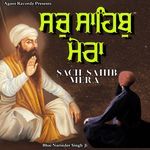 Sach Sahib Mera
