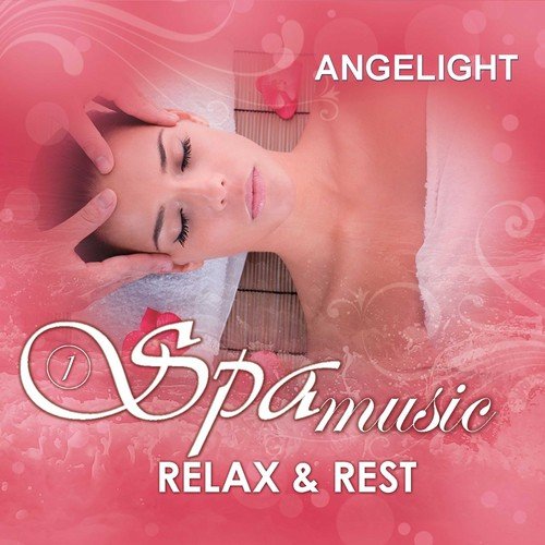 Spa Music Relax and Rest