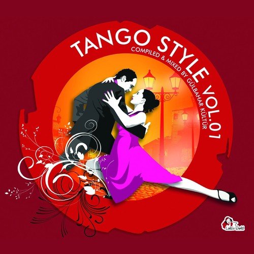 Tango Style, Vol. 1 (Compiled By Gülbahar Kültür)
