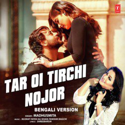 Tar Oi Tirchi Nojor Bengali Version-RhpdRwFFXX0