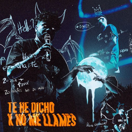 Te He Dicho K No Me Llames cover art