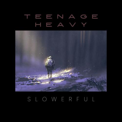 Teenage Heavy cover art