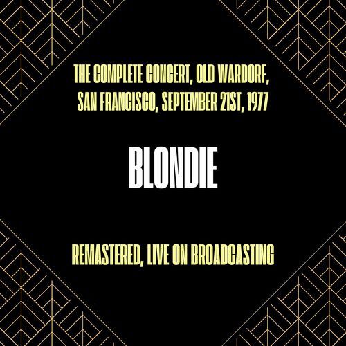 The Complete Concert, Old Wardorf, San Francisco, September 21st, 1977 (Remastered, Live on Broadcasting)