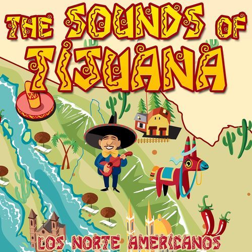 The Sounds of Tijuana