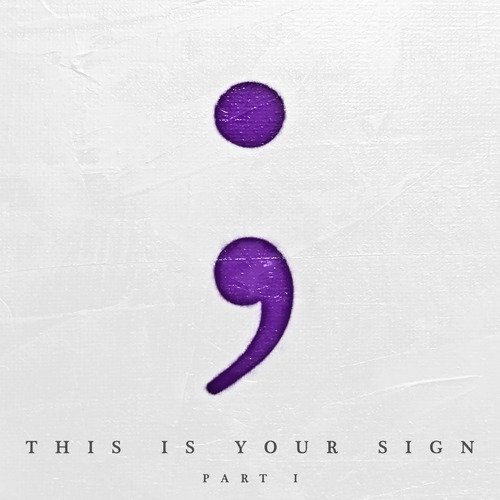 This Is Your Sign Part I_poster_image