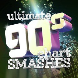 Ultimate 90's Chart Smashes