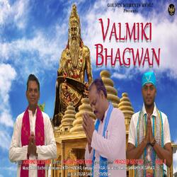 Valmiki Bhagwan (Bhajan)-MV8BYCZaUl8