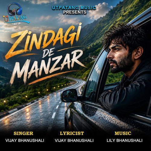 Zindagi De Manzar