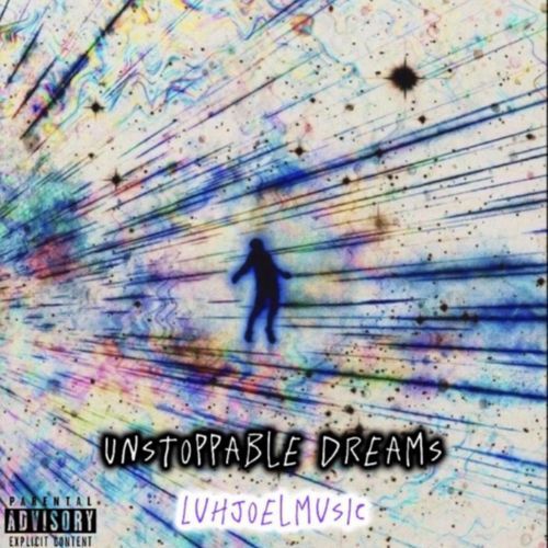 unstoppable dreams cover art