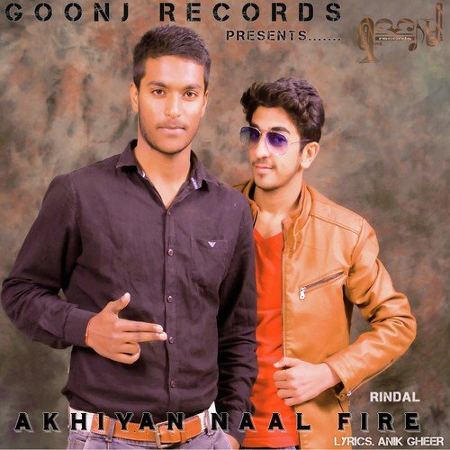 Akhiyan Naal Fire