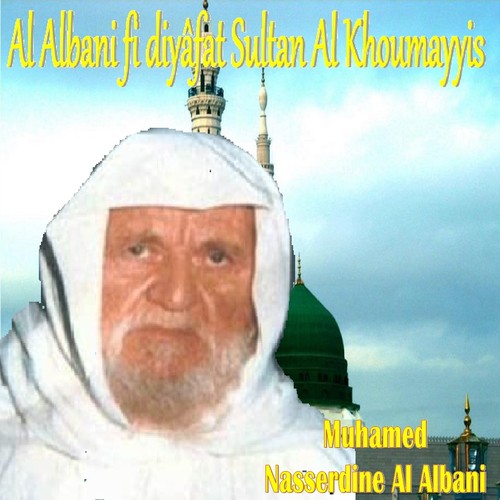 Al Albani fi diyâfat Sultan Al Khoumayyis, Pt.1 cover art