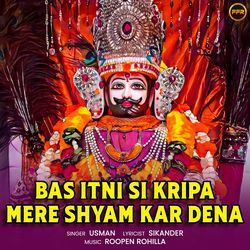 Bas Itni Si Kripa Mere Shyam Kar Dena-Nz8PSRNeAUY