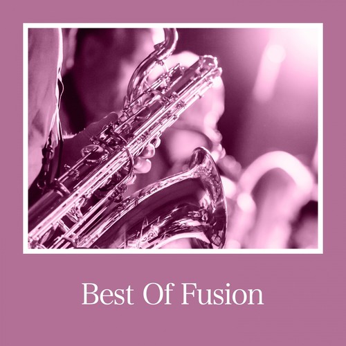 Best of Fusion