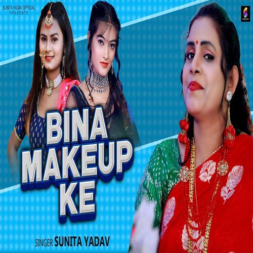 Bina Makeup Ke