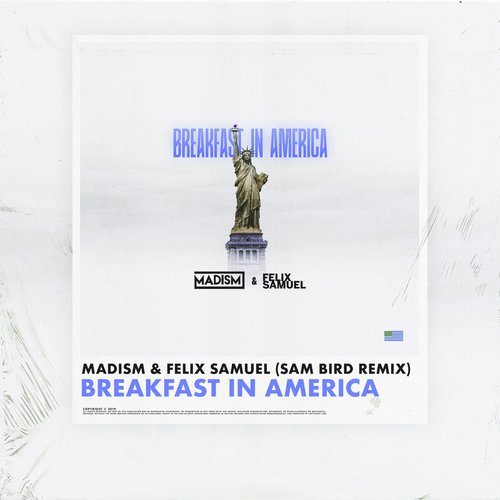 Breakfast In America (Sam Bird Remix)