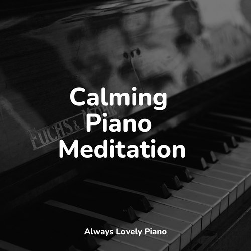 Calming Piano Meditation