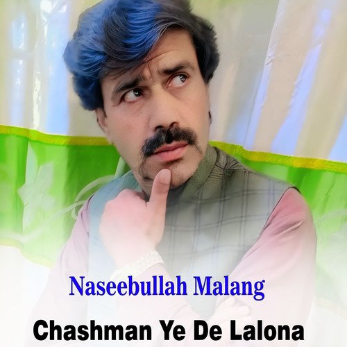 Chashman Ye De Lalona