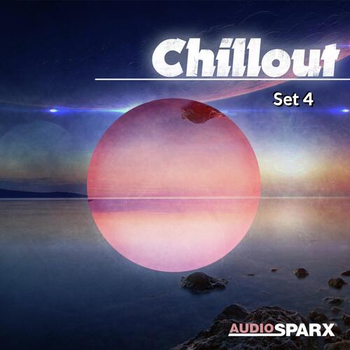 Chillout, Set 4