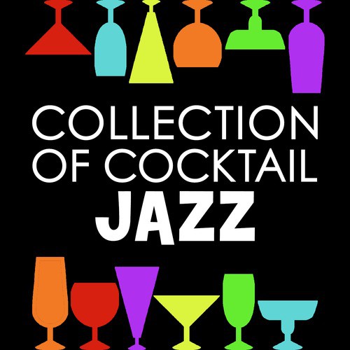 Collection of Cocktail Jazz