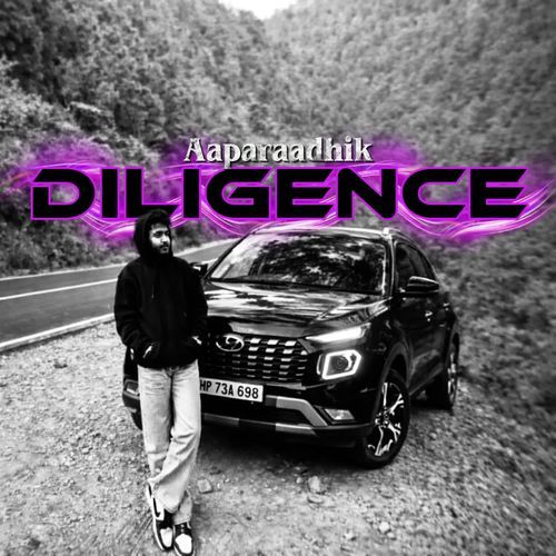 Diligence