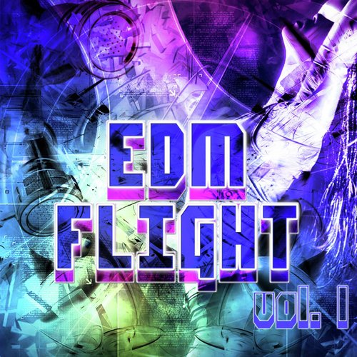 EDM Flight, Vol. 1